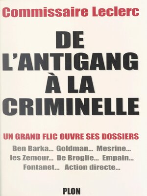 cover image of De l'Antigang à la Criminelle